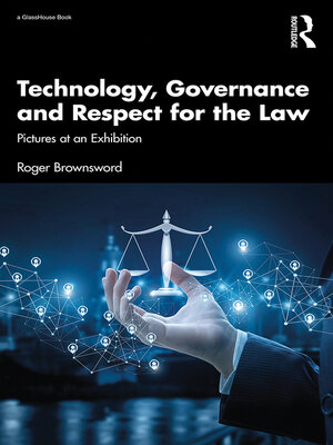 cover image of Technology, Governance and Respect for the Law
